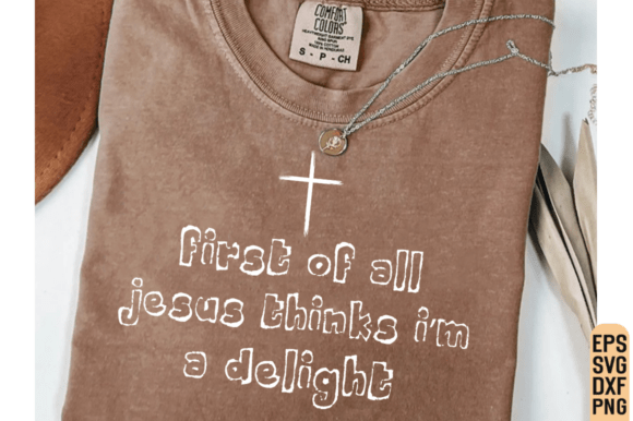 First of All Jesus SVG: Christian Funny T-Shirt Graphics