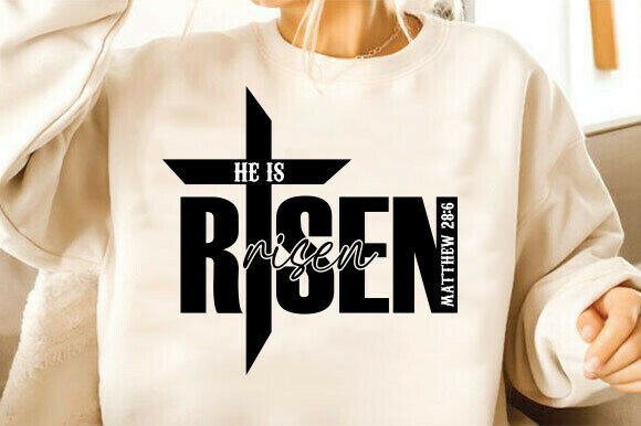 He is Risen Svg Christian Graphics Review