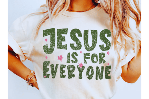 Jesus is for Everyone SVG and Christian Png Review