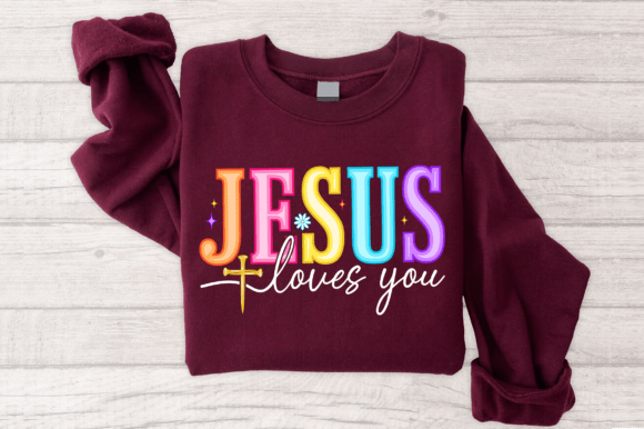 Jesus Loves You SVG Graphics for T-Shirt Designs