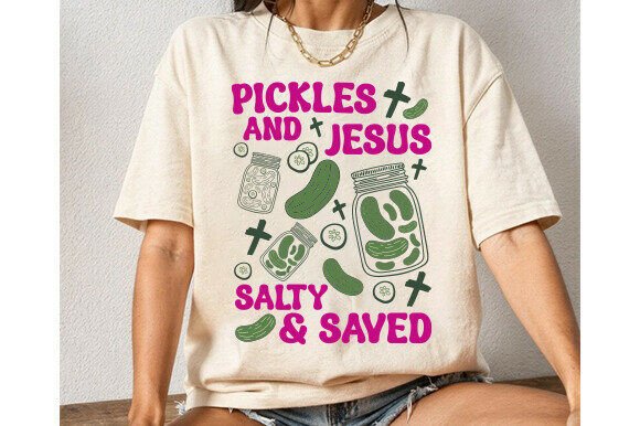 Pickles and Jesus PNG Graphics: Salty and Saved T-Shirt Designs